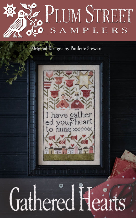 Plum Street Samplers - Gathered Hearts