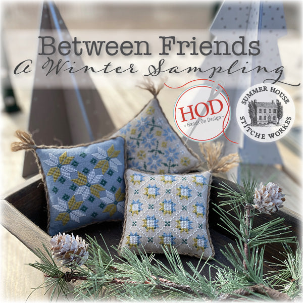 Hands On Design - A Winter Sampling (Between Friends)