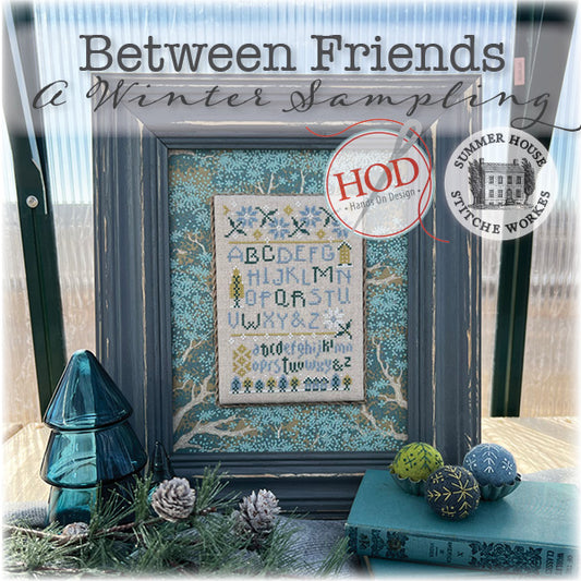 Summer House Stitch Workes - Between Friends (A Winter Sampling)