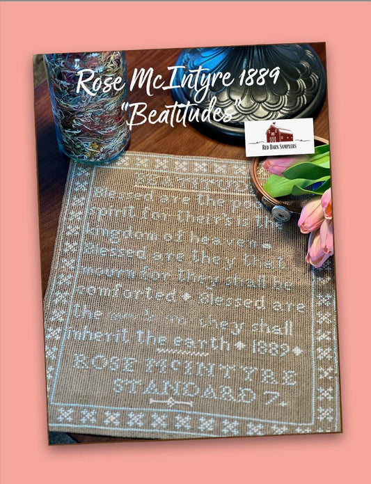 Red Barn Samplers - Rose McIntyre 1889 - Beatitudes